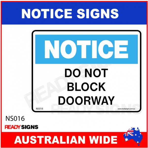 NOTICE SIGN - NS016 - DO NOT BLOCK DOORWAY